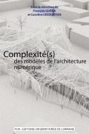 Complexité(s) des modèles de l'architecture numérique