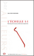 L'échelle 1:1