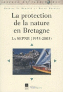 Protection de la nature en Bretagne (La)