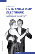 Un impérialisme électrique