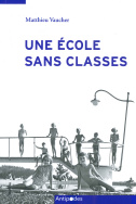 Une école sans classes