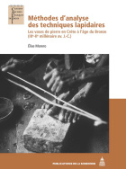 Méthodes d'analyse des techniques lapidaires