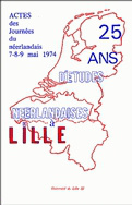 Actes des Journées du néerlandais 7-8-9 mai 1974