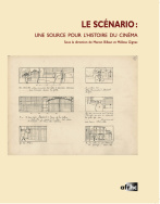 Le scénario: une source pour l'histoire du cinéma