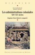 les administrations colonialesXIXe-XXe siècles