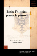 Écrire l'histoire, penser le pouvoir