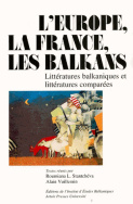 L'Europe, la France, les Balkans