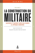 La construction du militaire