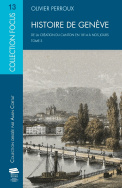 Histoire de Genève. Tome 3