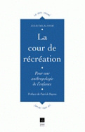 La Cour de récréation