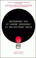 Recherches sur le monde hispanique au dix-neuvième siècle