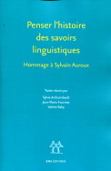 Penser l'histoire des savoirs linguistiques