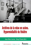 Les archives de la mise en scène