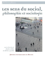 Les sens du social, philosophie et sociologie