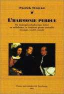 L'harmonie perdue