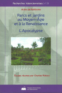 Parcs et jardins au Moyen-âge et à la Renaissance - L'Apocalypse