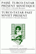 Passé turco-tatar, présent soviétique/Turco-Tatar Past, Soviet Present