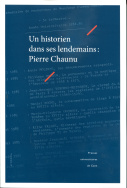 Un historien dans ses lendemains : Pierre Chaunu