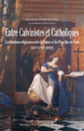 Entre calvinistes et catholiques