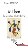 Michon. Le secret de Maître Pierre