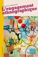 L'engagement ethnographique