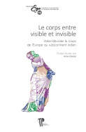 Le corps entre visible et invisible