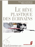 Le rêve plastique des écrivains