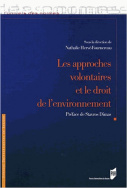 Les approches volontaires et le droit de l'environnement