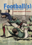 Football(s). Histoire, culture, économie, société, n° 3/2023