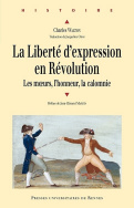 La liberté d'expression en Révolution