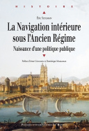 La navigation intérieure sous l'Ancien Régime