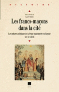 Les Francs-maçons dans la cité