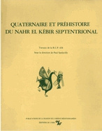 Quaternaire et Préhistoire du Nahr el Kébir septentrional