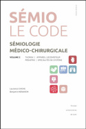 Sémiologie médico-chirurgicale, Volume 2