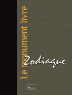 Zodiaque. Le monument livre