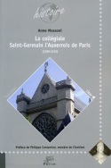 La collégiale Saint-Germain l'Auxerrois de Paris (1380-1510)