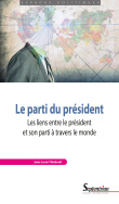 Le parti du président