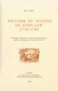 Du Tot. L'Histoire du système de John Law (1716-1720)