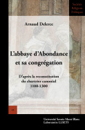 L'abbaye d'Abondance et sa congrégation