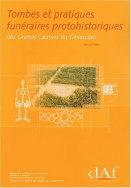 Tombes et pratiques funéraires protohistoriques des Grands Causses du Gévaudan (Aveyron, Gard, Lozère)