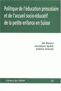 Politique de l'éducation préscolaire et de l'accueil socioéducatif de la petite enfance en Suisse