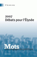 Mots. Les langages du politique, n° 89/mars 2009