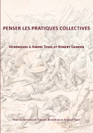 Penser les pratiques collectives