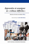 Apprendre et enseigner en 'milieux difficiles'