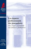 Les espaces professionnels des journalistes