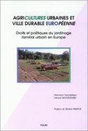 Agricultures urbaines et ville durable européenne