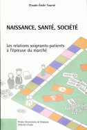 Naissance, santé, société