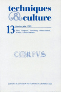 Techniques et cultures, n° 13/janv.-juin 1989