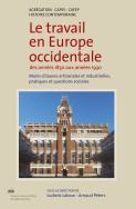 Le travail en Europe occidentale des années 1830 aux années 1930