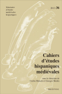 Cahiers d'études hispaniques médiévales, n° 36/2013